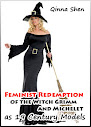 Feminist Redemption Of The Witch Grimm And Michelet As 19 Century Models